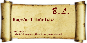 Bognár Libériusz névjegykártya